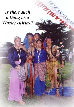 Is there such a thing as a Waray Culture?